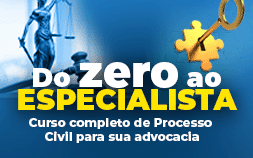 PROCESSO CIVIL: DO ZERO AO ESPECIALISTA